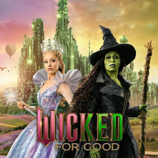Wicked: For Good: A Review